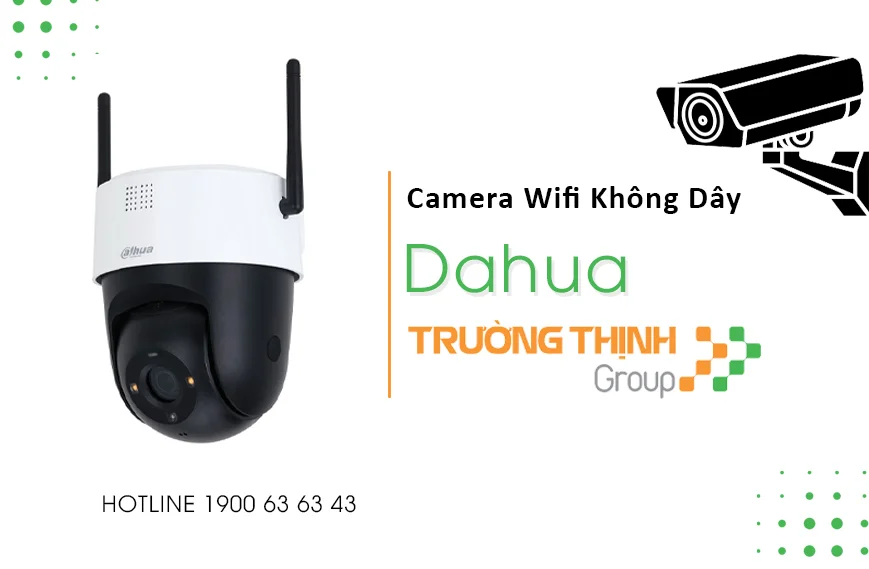 Camera Wifi Không Dây Dahua