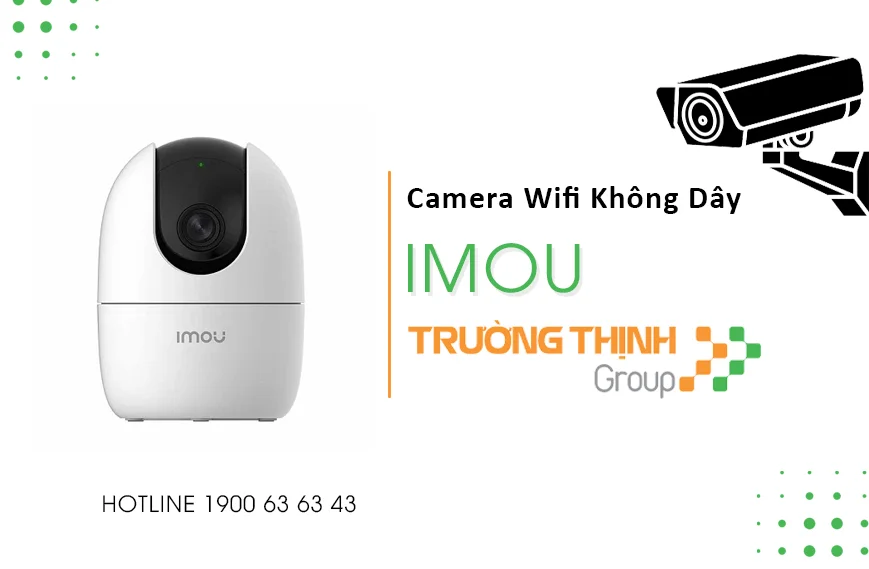 Camera Wifi Không Dây IMOU