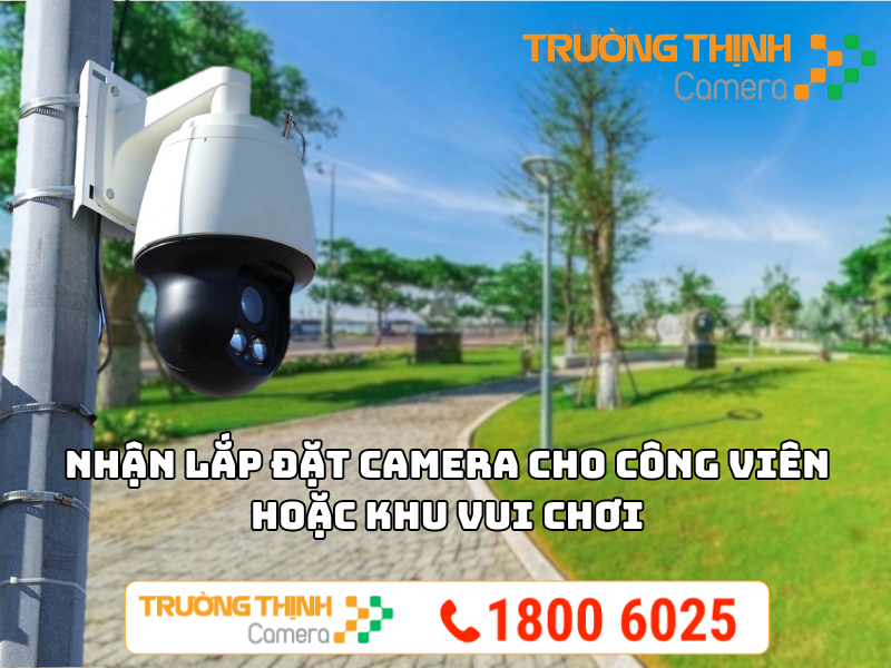 Giá Lắp Camera Cho Công Viên Hoặc Khu Vui Chơi?