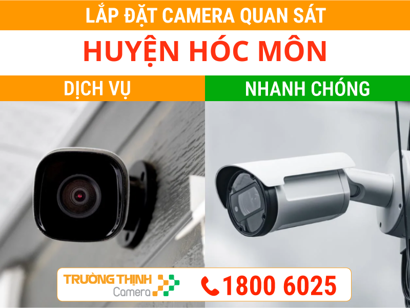 Lắp Đặt Camera Quan Sát Ở Huyện Hóc Môn