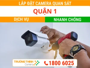 Lắp Camera Quan Sát Ở Quận 1