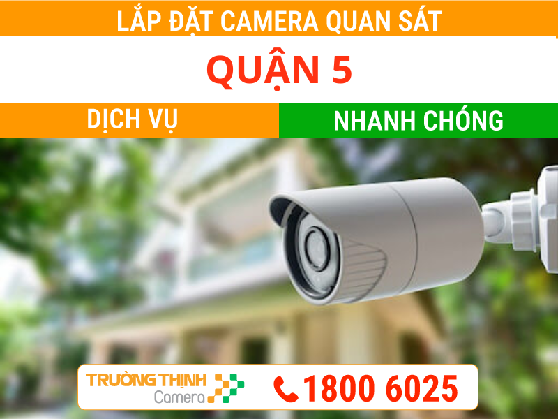 Lắp Camera Quan Sát Ở Quận 5 