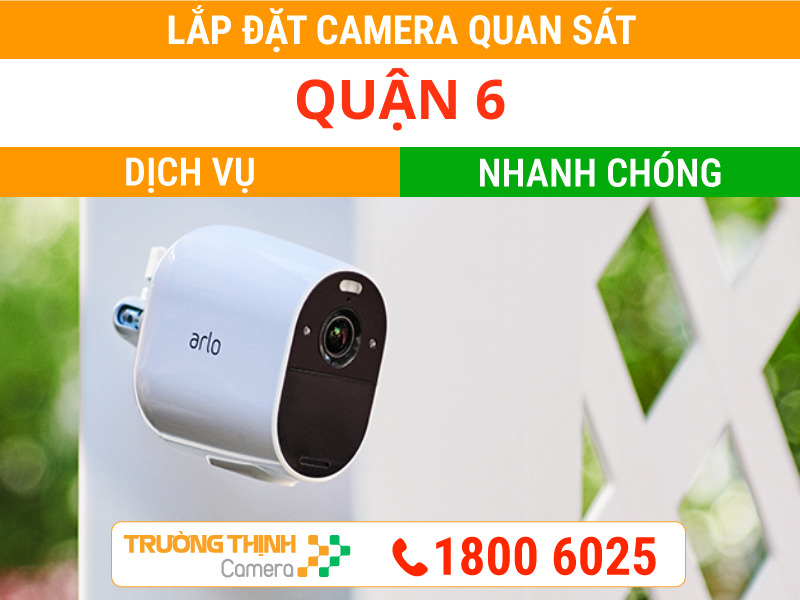 Lắp Camera Quan Sát Ở Quận 6 