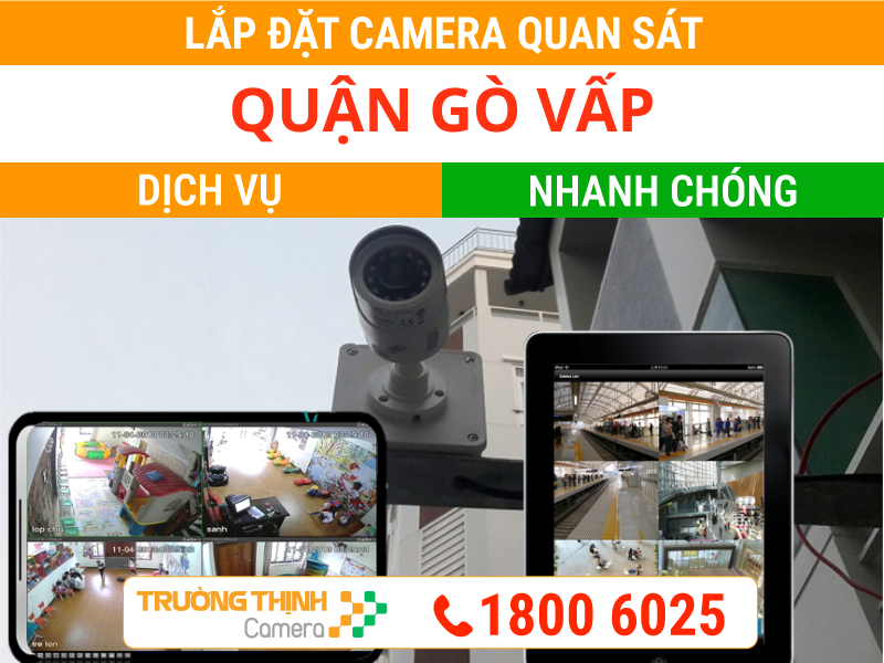 Lắp Đặt Camera Quan Sát Ở Quận Gò Vấp