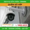 Dịch Vụ Sửa Chữa Camera Quan Sát Quận Gò Vấp Uy Tín