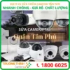 Dịch Vụ Sửa Chữa Camera Quan Sát Quận Tân Phú