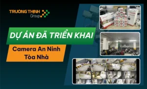Lắp Đặt Camera An Ninh Tòa Nhà